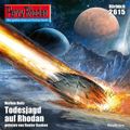 Perry Rhodan 2615: Todesjagd auf Rhodan