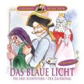 Das blaue Licht - Die drei Schwestern - Der Zaunkönig