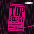 TOP SECRET - Die neue Generation