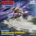 Perry Rhodan 2578: Das mahnende Schauspiel