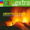 Abenteuer Erde - Die extremsten Lebensräume der Welt