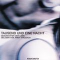 Tausend und eine Nacht - Geschichten der Liebe