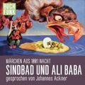 Märchen aus 1001 Nacht: Sindbad und Ali Baba