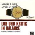 Lob und Kritik in Balance