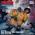 Perry Rhodan 1806: Der Mutant von Cantrell