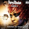 Perry Rhodan Neo 82: Scherben der Vergangenheit