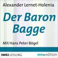 Der Baron Bagge