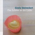 Das Schöne an der Liebe