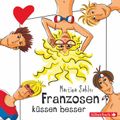 Freche Mädchen: Franzosen küssen besser