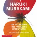 Die Pilgerjahre des farblosen Herrn Tazaki