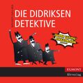 Die Didriksen-Detektive (ungekürzt)