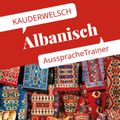 Reise Know-How Kauderwelsch AusspracheTrainer Albanisch