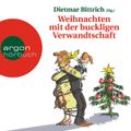 Weihnachten mit der buckligen Verwandtschaft