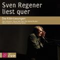 Sven Regener liest quer