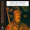 Karl der Große - Charlemagne