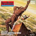 Perry Rhodan 1835: Kontakt mit einem Killer