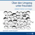 Über den Umgang unter Freunden