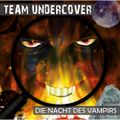 Team Undercover, Folge 4: Die Nacht des Vampirs