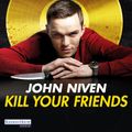 Kill Your Friends (FILM)