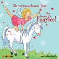 Hier kommt Ponyfee (5): Die verwunschenen Tiere