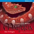 Malfuria. Die Trilogie.