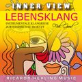 Inner View - Lebensklang - Instrumentale Klangreise zur Innenschau im Jetzt