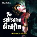 Edgar Wallace - Die seltsame Gräfin