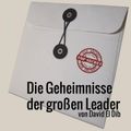 Die Geheimnisse der großen Leader