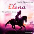 Elena – Ein Leben für Pferde 5: Ihr größter Sieg