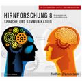 Hirnforschung 8