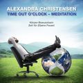 Time out o'Clock - Meditation