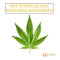 Mit Hypnose das Rauchen aufhören