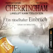 Cover of Cherringham - Landluft kann tödlich sein, Folge 20: Ein rätselhafter Einbruch by Costello, Matthew