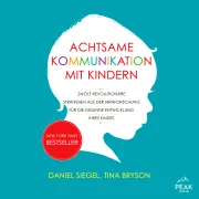 Cover von Achtsame Kommunikation mit Kindern von Siegel, Daniel J.