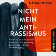 Cover von Nicht mein Antirassismus von Topçu, Canan