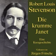 Cover von Robert Louis Stevenson: Die krumme Janet von Stevenson, Robert Louis