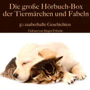 Cover von Die große Hörbuch Box der Tiermärchen und Fabeln von Beaumont, Jeanne-Marie Leprince de