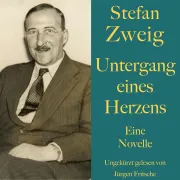 Cover von Stefan Zweig: Untergang eines Herzens von Zweig, Stefan