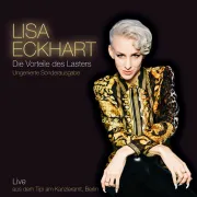 Cover von Die Vorteile des Lasters - Ungenierte Sonderausgabe von Eckhart, Lisa