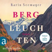 Cover von Bergleuchten von Seemayer, Karin