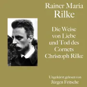 Cover von Rainer Maria Rilke: Die Weise von Liebe und Tod des Cornets Christoph Rilke von Rilke, Rainer Maria
