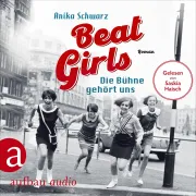 Cover von Beat Girls - Die Bühne gehört uns von Schwarz, Anika