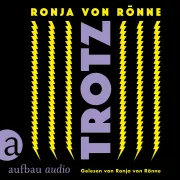 Cover von Trotz von Rönne, Ronja von