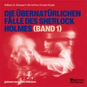 Cover von Die übernatürlichen Fälle des Sherlock Holmes (Band 1) von Doyle, Sir Arthur Conan