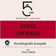 Cover von Eddie Cochran: Kurzbiografie kompakt von 5 Minuten