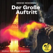 Cover von Der Große Auftritt von Desombre, Denise