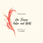 Cover von Hedwig Dohm: Der Frauen Natur und Recht von Dohm, Hedwig