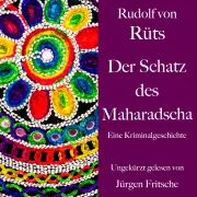 Cover von Rudolf von Rüts: Der Schatz des Maharadscha von Rüts, Rudolf von