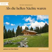 Cover von Als die hellen Nächte waren von Rosegger, Peter