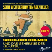 Cover von Sherlock Holmes und das Geheimnis des Jiu-Jitsu (Seine weltberühmten Abenteuer, Folge 26) von Doyle, Sir Arthur Conan